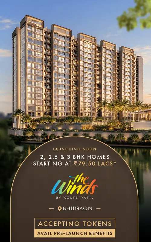 The Winds by Kolte-Patil – Launching Soon at Bhugaon